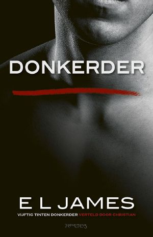 [Fifty Shades 02] • Donkerder